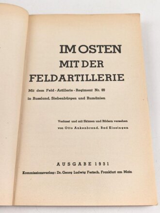 "Im Osten mit der Feldartillerie" datiert 1931, 191 Seiten, DIN A5