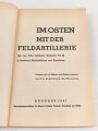 "Im Osten mit der Feldartillerie" datiert 1931, 191 Seiten, DIN A5