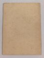 "Papa Laue - Der Regiments Kommandeur von Res.- Inf. Reg. 249 1915-1918" 31 Seiten, DIN A5, Einband fleckig