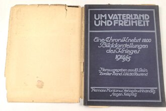 "Um Vaterland und Freiheit" datiert 1915, 112...