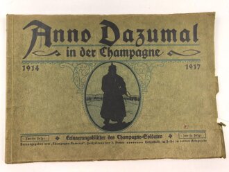 "Anno Dazumal in der Champagne 1914-1917 - Zweite...