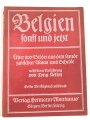 1.Weltkrieg "Belgien - sonst und jetzt" 112 Seiten, DIN A4