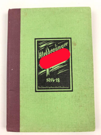 "Meldegänger Hitler" datiert 1932, 94 Seiten, DIN A5