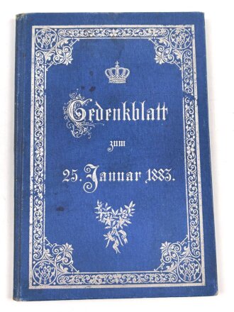 "Gedenkblatt zum 25. Januar 1883" Zur...
