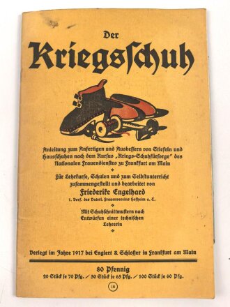 "Der Kriegsschuh" datiert 1917, 19 Seiten, DIN A5