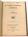 Bolckheim "Die deutschen Kampfwagen im Weltkriege" datiert 1923, 44 Seiten, unter DIN A4
