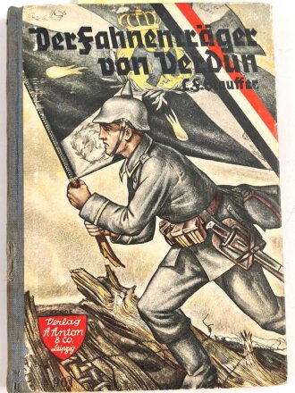 "Der Fahnenträger von Verdun" datiert...