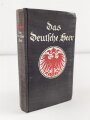 "Das deutsche Heer" datiert 1932, 331 Seiten, Kleinformat