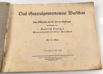 "Das Generalgouvernement Warschau" Eine Bilderreihe datiert 1918, 163 Seiten, über DIN A4
