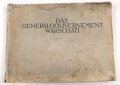 "Das Generalgouvernement Warschau" Eine Bilderreihe datiert 1918, 163 Seiten, über DIN A4