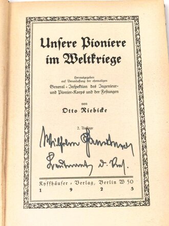 "Unsere Pioniere im Weltkriege" datiert 1923, 220 Seiten, DIN A5