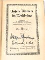 "Unsere Pioniere im Weltkriege" datiert 1923, 220 Seiten, DIN A5