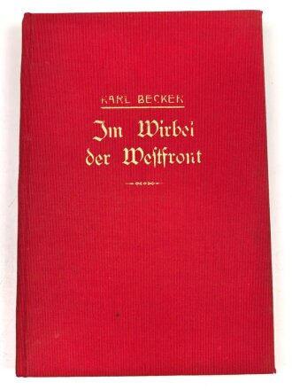 "Im Wirbel der Westfront" datiert 1931, 121...