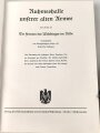 "Ruhmeshalle unserer alten Armee Band I und II" ca 1000 Seiten, DIN A4