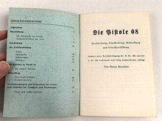 "Die Pistole 08" Beschreibung und Handhabung,...