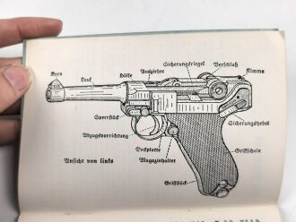 "Die Pistole 08" Beschreibung und Handhabung, 31 Seiten, kleinformat, neuzeitlicher Nachdruck