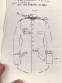 REPRODUKTION D.V.E. Nr. 317 "Bekleidungsvorschrift für Offiziere, Sanitätsoffiziere und Veterinäroffiziere des königlich Preußischen Heeres" ca. 250 Seiten, DIN A5
