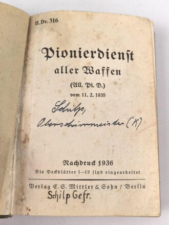 H. Dv. 316 "Pionierdienst aller Waffen" datiert 1936, 428 Seiten, kleinformat