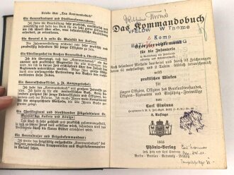 "Das Kommandobuch - Ererzierregiement für die Infanterie" datiert 1915, 198 Seiten, kleinformat