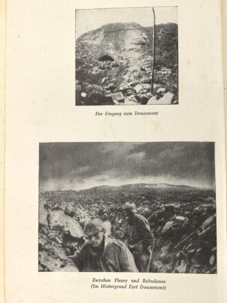 Thimmermann " Verdun Souville" Ein Tatsachenbericht nach den Aufzeichnungen eines Offiziers vom Bayrischen Infanterie Regiment. 143 Seiten, datiert 1936