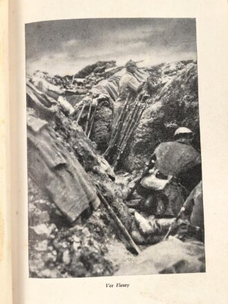 Thimmermann " Verdun Souville" Ein Tatsachenbericht nach den Aufzeichnungen eines Offiziers vom Bayrischen Infanterie Regiment. 143 Seiten, datiert 1936
