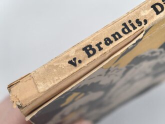 "Die Stürmer von Douaumont" Kriegserlebnisse eines Kompagnieführers. Buchrücken löst sich