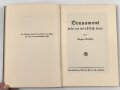 "Douaumont wie es wirklich war" von Eugen Rabe. Frundsberg Verlag 1934 mit 94 Seiten