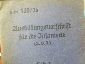 Ausbildungsvorschrift für die Infanterie Heft II Teil b, datiert 1936, 42 Seiten, gebraucht, komplett