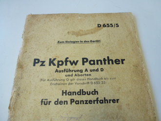 Pz Kpfw Panther, Handbuch für den Panzerfahrer vom 1.4.44. stark gebraucht, komplett, bestehend aus 2 Bänden ( Text und Bilder ) Extem selten