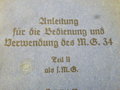 Dienstvorschrift MG34, Teil 1+ 2, Komplett, guter Zustand, selten