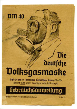 Gebrauchsanweisung Die Deutsche Volksgasmaske 40