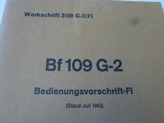 Messerschmitt BF 109 G-2 Bedienungsvorschrift vom Juli...