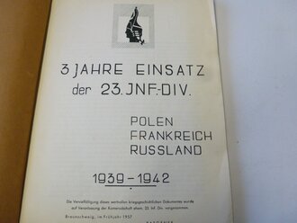 Kriegsgeschichte der 23. JNF.-DIV, Polen, Frankreich, Russland,  1939-1942, 15 Seiten + Karten, datiert 1957