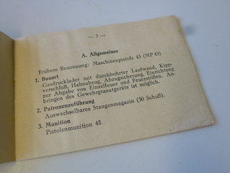 Gebrauchsanleitung "Maschinenpistole 44" vom 3.6.44. Sehr seltenes Stück