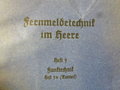 Fernmeldetecnik im Heere, Heft 3, datiert Berlin 1939, 83 Seiten