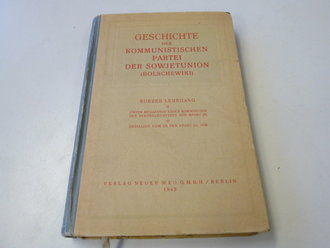 Geschichte der kommunistischen Partei der Sowjietunion (Bolschewiki), datiert 1945, 445 Seiten