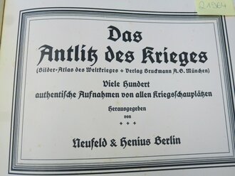 1.Weltkrieg,Das Antlitz des Weltkrieges - Bilderatlas des...