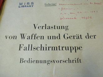 "Verlastung von Waffen und Gerät der Fallschirmtruppe" 181 Seiten, extrem selten