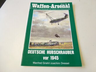 Waffen-Arsenal Band 128 Deutsche Hubschrauber vor 1945