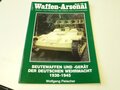 Waffen-Arsenal Band 158 Beutewaffen und -Gerät der deutschen Wehrmacht 1938-1945
