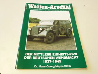 Waffen-Arsenal Band 157 Der Mittlere Einheits-PKW der...