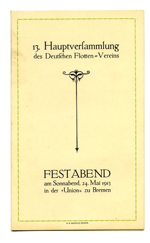 Tischkarte zur Hauptversammlung des deutschen Flotten-Vereins, datiert 1913 Bremen