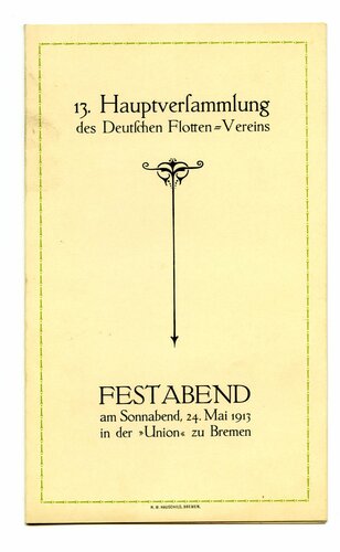 Tischkarte zur Hauptversammlung des deutschen Flotten-Vereins, datiert 1913 Bremen