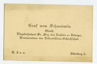 1. Weltkrieg, Visitenkarte Graf von Schweinitz, Oberst,...