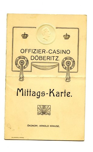 1. Weltkrieg, Offiziers Casino Döberitz, Mittagskarte, beschrieben, datiert 1912