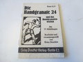 " Die Handgranate 24" komplett