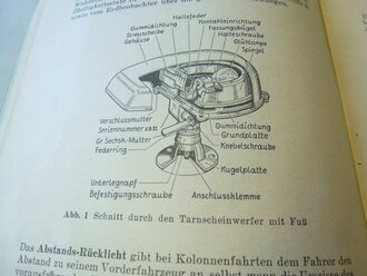 Kraftfahrzeug Nachtmarschgerät, Einbau- und Betriebsvorschrift, 16 Seiten, Din A5, komplett