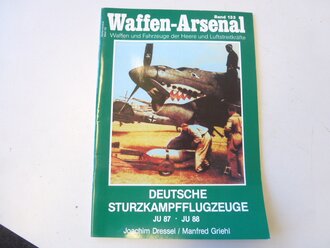 Waffen-Arsenal Band 133 Deutsche Sturzkampfflugzeuge Ju87, JU88