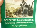 Waffen-Arsenal Band 138 Schwere 24cm Kanone
