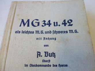 MG34 und 42 als leichtes MG und schweres MG, datiert...